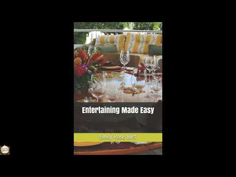 Entertaining Made Easy by Emily Rose Burt — free full audiobook