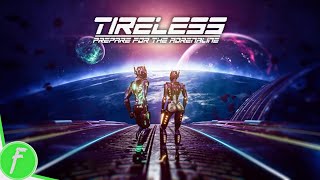 TIRELESS Prepare For The Adrenaline Gameplay HD (PC) | NO COMMENTARY