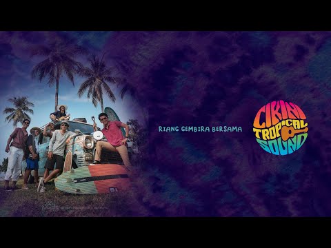 Salinan dari Riang gembira bersama Cikini Tropical Sound