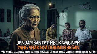 Download lagu Mbok Waginem's revenge for black magic, whose son was killed by his in-laws mp3 Download lagu Mbok Waginem's revenge for black magic, whose son was killed by his in-laws mp3