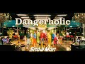 Snow Man「Dangerholic」Music Video YouTube Ver.