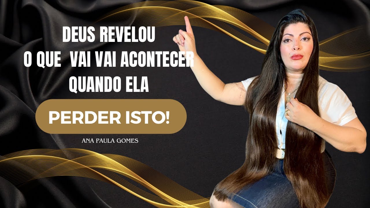 DEUS REVELOU🎬 O que será TIRADO das mãos 🙌 de uma MULHER depois disto 😱