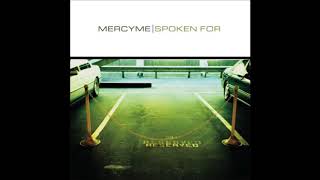 MercyMe - Spoken For (2002) [Full Album]