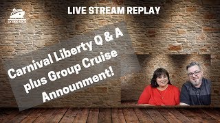 Carnival Liberty Q&A - Group Cruise Announcement