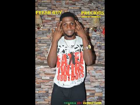 Fresh Guy - Precious (Prod By Teknika) New Land Music Ent.