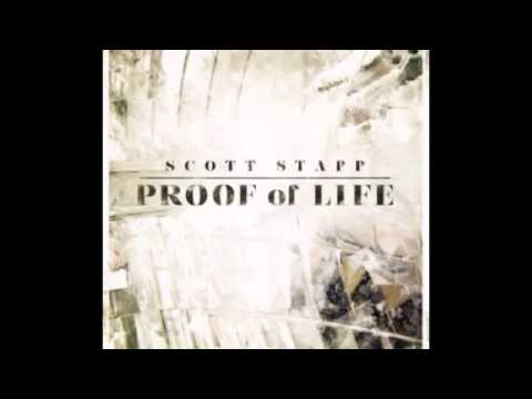 Scott Stapp - Proof of Life - Who I Am