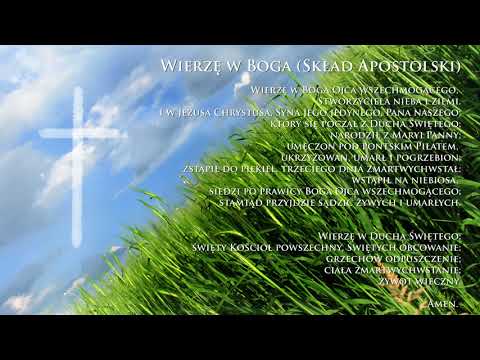 Wierzę w Boga - Skład Apostolski