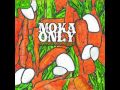 Moka Only - On and On Citizen