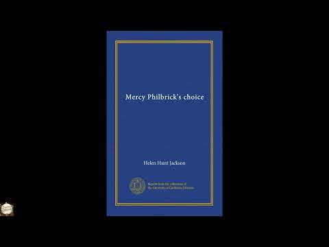 Mercy Philbrick's choice by Helen Hunt Jackson — free full audiobook