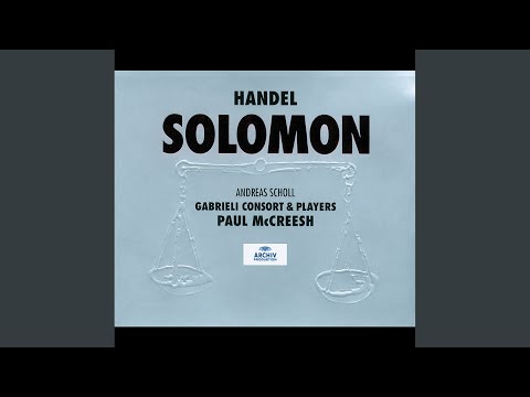 Handel: Solomon HWV 67 / Act 1: "Search round the world"