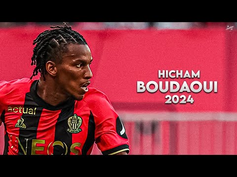 Hicham Boudaoui 2024 - Crazy Skills, Assists & Goals - Nice | HD