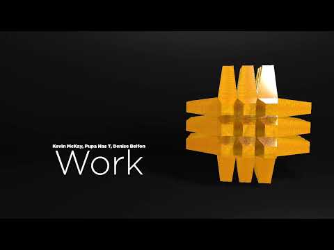 Kevin McKay, Pupa Nas T, Denise Belfon - Work