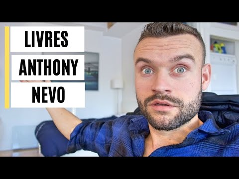 Anthony Nevo : mes 2 livres préférés testés et comparés