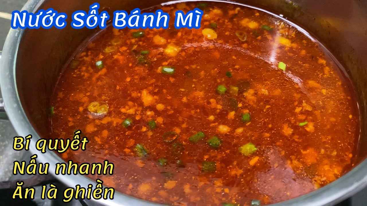 Bí Quyết Làm Nước Sốt Xá Xíu Chan Bánh Mì Thịt