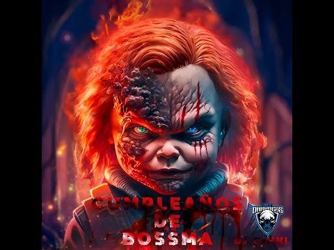 🔊🎶 SESIÓN CUMPLEAÑOS Bossma 2023 - DJ CHIKI