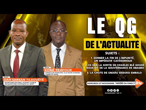 Le QG de l’Actualité du Jeudi 27 novembre 2025