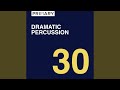 Dramatic Percussion