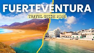 Fuerteventura Travel Guide 2026: Where To Go On The Sandiest Canary Island