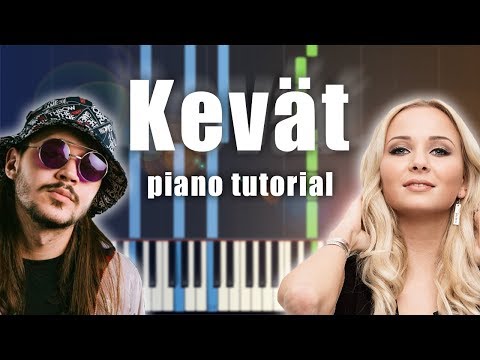 Adi L Hasla - KEVÄT (Ft. Pihlaja) | Piano Tutorial