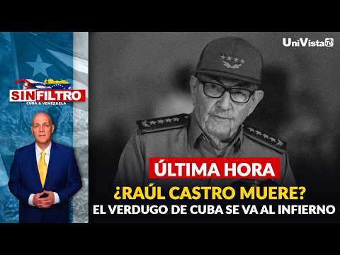 Última hora: ¿Raúl Castro muere? El verdugo de Cuba se va al infierno