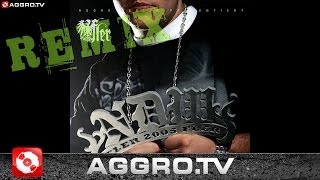 FLER - NDW 2005 (PAUL NZA &amp; KILIAN REMIX) - AGGRO BERLIN REMIX (OFFICIAL HD VERSION AGGROTV)
