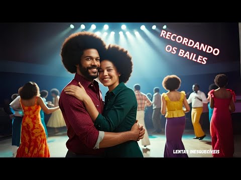 As Melhores Músicas Lentas dos Bailes dos Anos 70 e 80 🎶✨ - Parte 2