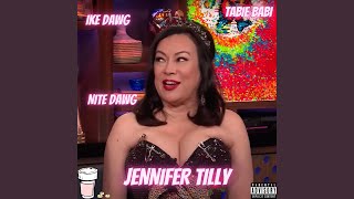 Download lagu Jennifer Tilly (feat. Tabie Babi & Nite Dawg) mp3