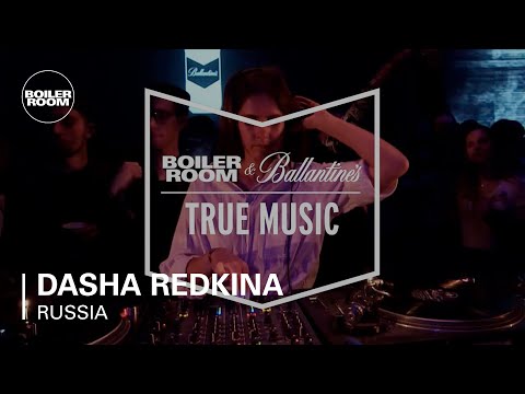 Dasha Redkina Boiler Room & Ballantine's True Music Russia DJ Set