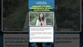 Sosok Kahiyang Ayu Anak Perempuan Jokowi dan Iriana, Lulusan UNS Solo dan IPB Bogor