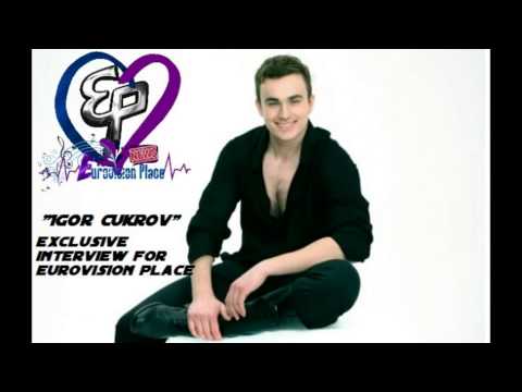 Interview with Igor Cukrov in Eurovision Place