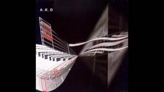 A.K.D - Debut [Full Album] ᴴᴰ