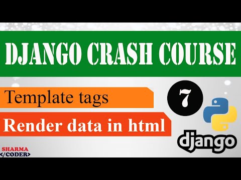 Part 7 Django Crash Course | Render data to templates | Django framework 3 x 2021