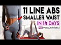 GET 11 LINE ABS and a SMALLER WAIST in 14 Days | Home Workout Program
