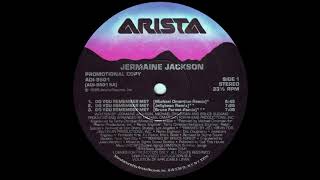 Jermaine Jackson - Do You Remember Me?  (Bruce Forest Remix) 1986