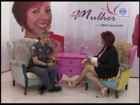 CONEXÃO MULHER COM MHEL LANCEROTTI AGOSTO 2015 - OFICIAL LUCIANA PM