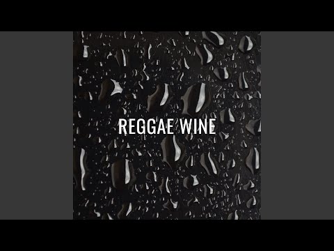 Reggae Wine