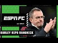 It's not the results, it's the SHAMBLES on the field - Craig Burley RIPS Ralf Rangnick | ESPN FC