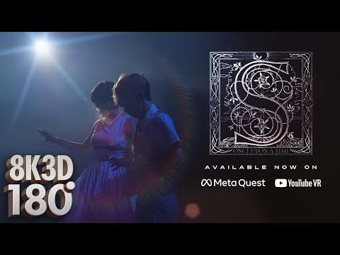 SHAED - Once Upon A Time | 3D VR180 Music Video