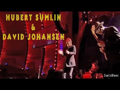 Hubert Sumlin & David Johansen - "Killing Floor" - 2004