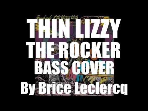 THIN LIZZY  - The Rocker  - Bass Cover by Brice Leclercq