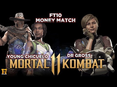 🔴MK11: Dr_Gross Vs T7G | Young Chicuelo - Money Match FT10