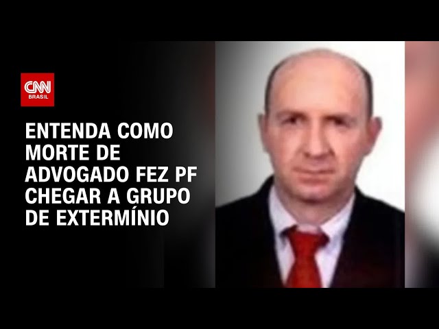 PF identificou grupo que planejava matar ministros após assassinato de advogado | CNN 360º