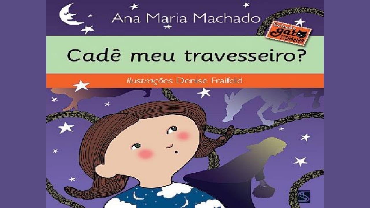 Cadê Meu Travesseiro - Ana Maria Machado/ Historinha infantil/ Livro Áudio infantil