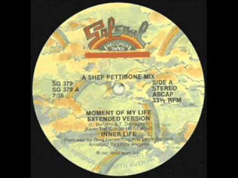 Inner Life - Moment Of My Life