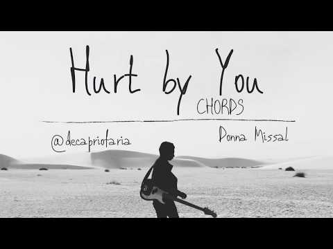 Hurt By You - Donna Missal