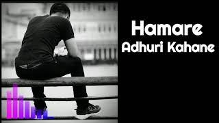 Download lagu lagu india sedih film kasam - Hamare Adhuri Kahane mp3