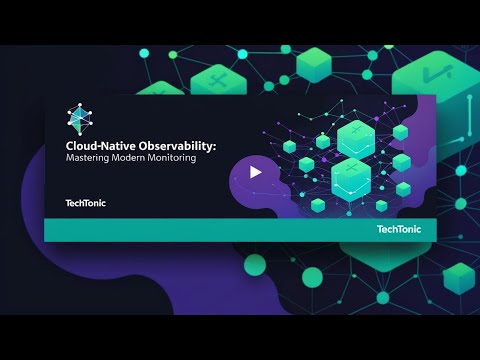 Cloud-Native Observability: See Everything, Fix Anything!