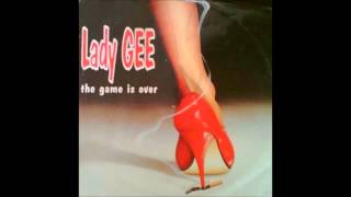 LADY GEE - The Game Is Over (Winter/Springs 1996)