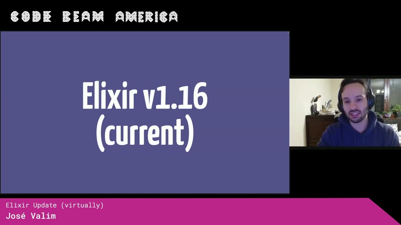 Elixir Update - José Valim | Code BEAM America 2024 - Talks - Elixir ...