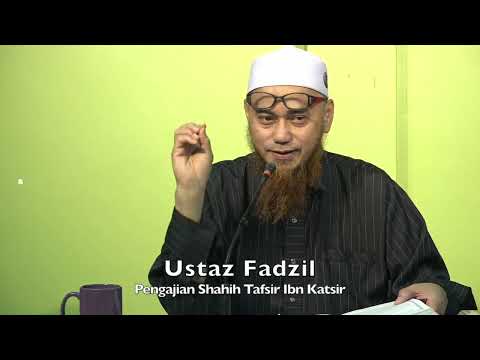 20221102 Ustaz Fadzil : Pengajian Shahih Tafsir Ibn Katsir